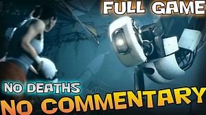Portal 2 - Full Game Walkthrough