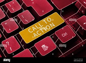 Inspiration showing sign Call To Action, Internet Concept Encourage Decision Move to advance Successful strategy Stock Photo - Alamy