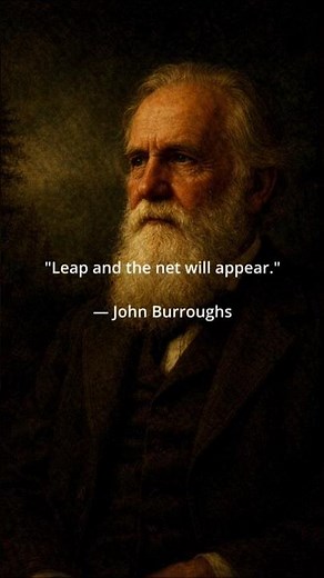 John Burroughs Wisdom | Nature, Simplicity, and the Path to a Meaningful Life