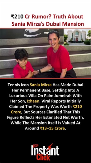 ₹210 Cr Mansion? 😳 Truth About Sania Mirza’s Dubai Villa!