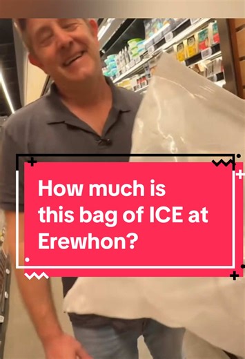 Cost of Ice at Erewhon Grocery Store