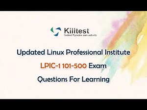 Updated Linux Professional Institute LPIC-1 101-500 Exam Questions For Learning
