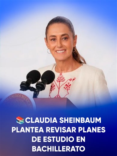 📚 “No se necesitan 9 materias”: Claudia Sheinbaum plantea revisar planes de estudio en bachillerato. #ClaudiaSheinbaum #Educación #Bachillerato #tiktokmehizover #Tiktokinforma
