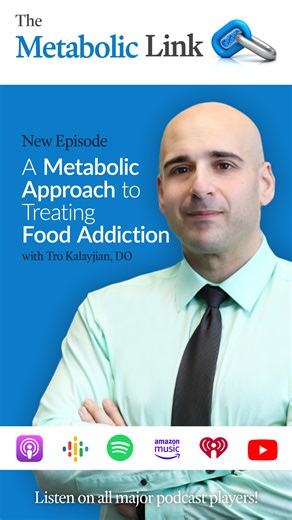 What if the key to treating food addiction is a targeted metabolic approach - not more willpower? That's what we uncover in this episode of The Metabolic Link: Dr. Tro Kalayjian is a nationally recognized physician, researcher, and health entrepreneur whose personal journey exemplifies chronic disease reversal. Once weighing over 350 pounds and living with obesity, hypertension, and pre-diabetes, he reversed these conditions without medications or surgery. He now helps thousands reclaim their he