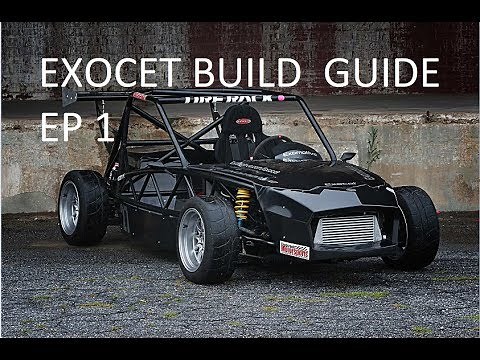 Full Exocet Build Guide Episode 1