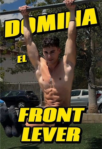 Front lever desde 0: progresiones para dominarlo
