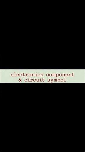 Electronics Circuit Symbols Explained Simply