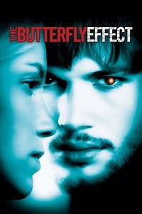 The Butterfly Effect (2004) - AZ Movies