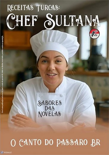 Receitas Turcas Chef Sultana - #SeyFer #YaliÇapkini #OCantoDoPássaroBR