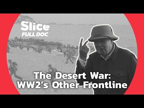 The Desert War: WW2's Decisive Battle in North Africa | FULL DOC