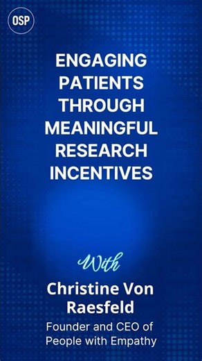 Engaging Patients Through Meaningful Research Incentives