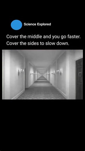 🧠 on Instagram: "The hallway illusion: Your brain doesn’t measure speed by looking straight ahead. It mainly relies on peripheral vision, the movement of walls, edges, and surfaces sliding past you. When the sides of the hallway are visible, those edges rush across your peripheral vision, creating strong motion signals. Your brain interprets this as moving faster. When you cover the sides, most of that motion disappears. With fewer visual speed cues, your brain assumes you’re moving more slowly