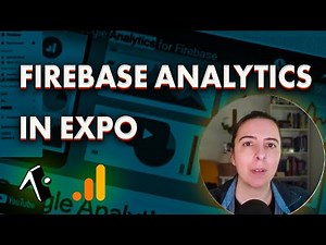 Firebase Analytics Expo Tutorial
