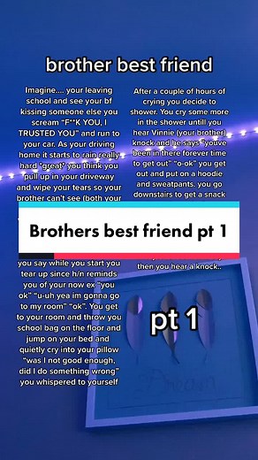 Brother's Best Friend Comforts You After Heartbreak