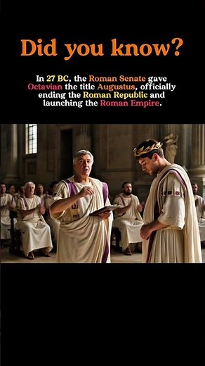 27 BC: When Octavian Became Augustus and Rome Became an Empire
