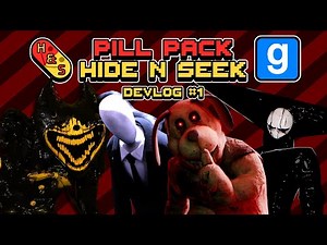 GMOD Pill Pack Hide & Seek Devlog #1 | TEASERS + FUTURE MONSTERS