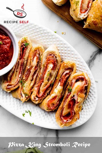 Pizza King Stromboli Recipe | March 2026 | Recipe Self