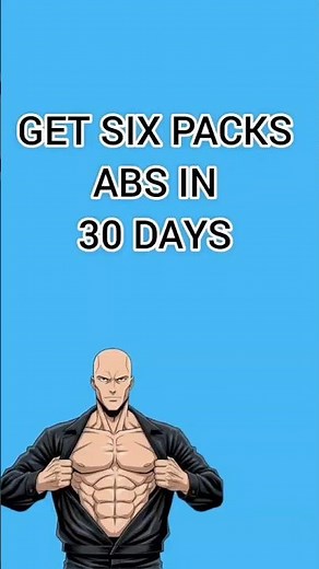How to Get six packs in 30 days