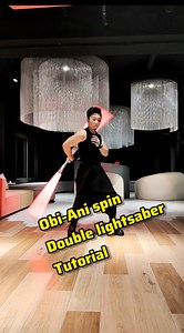 How to quick learn Obi-Ani spin with double lightsaber #Lightsaber #starwars #performence #tutorial #運動 #表演 #武術 #光劍 | 光劍俠James