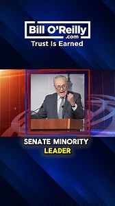 Top Democrat Chuck Schumer is DONE. Mark my words. | Bill O'Reilly