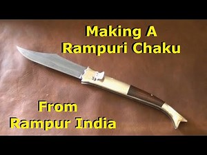 Blacksmith Builds A knife from India, The Rampuri Chaku