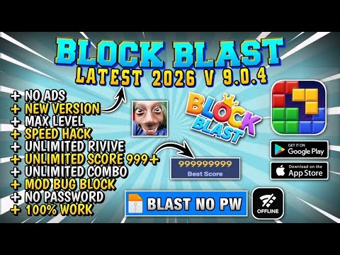 ‼️MOD BLOCK BLAST - NO PASSWORD - VERSION 9.0.4 - LATEST 2026😱