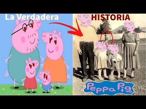 La Verdadera HISTORIA del Origen de PEPA PIG Completa NO apta para menores