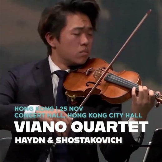 Viano Quartet: Haydn and Shostakovich | 25 Nov Hong Kong | Trailer