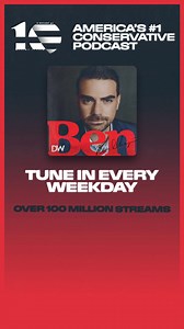 Tune in to 'The Ben Shapiro Show'! | Ben Shapiro