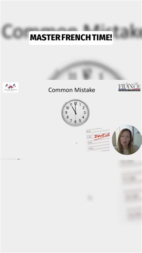 Learn how to tell the time in French ⏰ Quick, easy tips for saying hours correctly! 🇫🇷 #LearnFrench #FrenchTips #ExpatLife #ANewLifeInFrance | A New Life in France