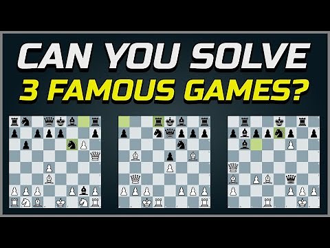 Weekly Quiz Is Back! Chess Quiz 16 - Famous Games!