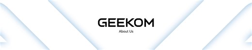 GEEKOM: About Us