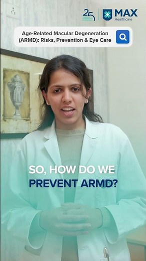 Age-Related Macular Degeneration (ARMD): Risks, Prevention and Eye Care