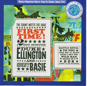 Duke Ellington And Count Basie - First Time! The Count Meets The Duke