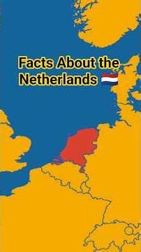 Facts About the Netherlands 🇳🇱