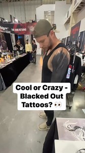 Cool or Crazy - Blacked Out Tattoos??? | Tattoo Lovers
