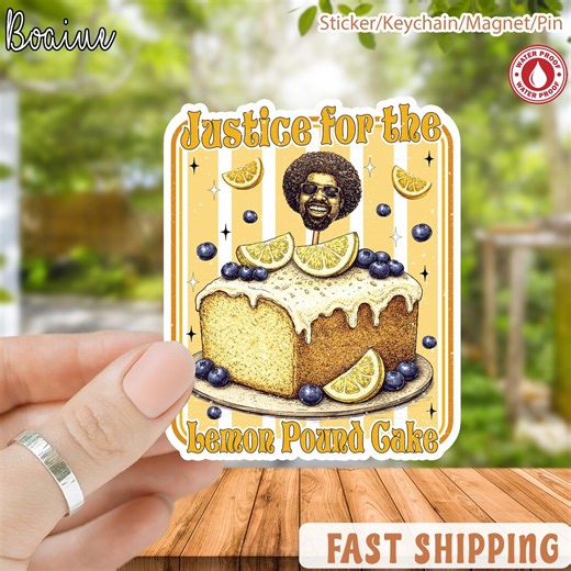 Justice for the Lemon Pound Cake Sticker & Magnet, Funny Hip Hop Culture Vinyl Decal, Retro Bakery Art, Lemon Cake Sticker Gift - Etsy