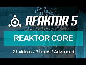 NI Reaktor - Intro to the Core Environment - How to tutorial