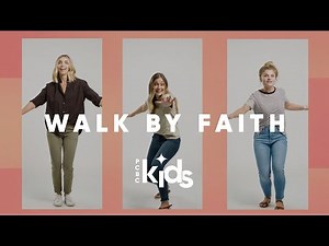 Walk By Faith