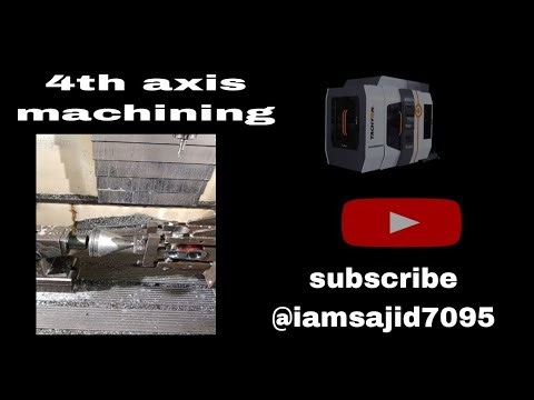 Rotary machining || interpolation with boring || VMC 4 AXIS SIEMENS CONTROL #cnc #vmc