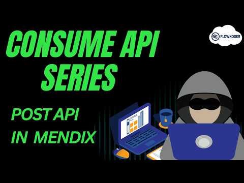 Consume POST API in Mendix (Retrieve Data) | REST API Series #2