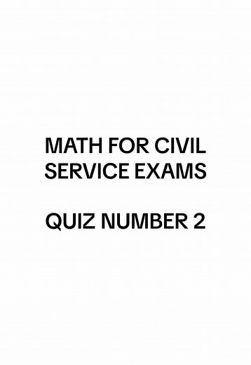 Math Quiz for Civil Service Exams: Quiz 2