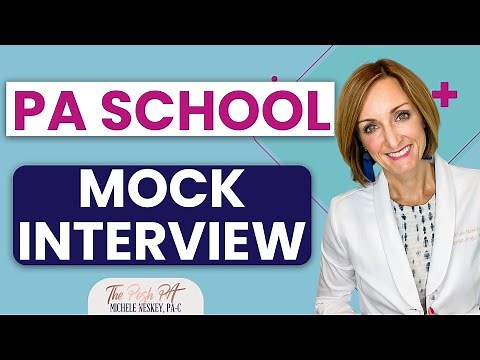 Physician Assistant School Mock Interview | The Posh PA