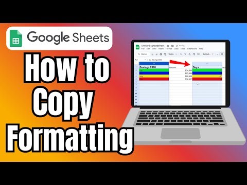 How to Copy and Paste Formatting in Google Sheets (All Files)