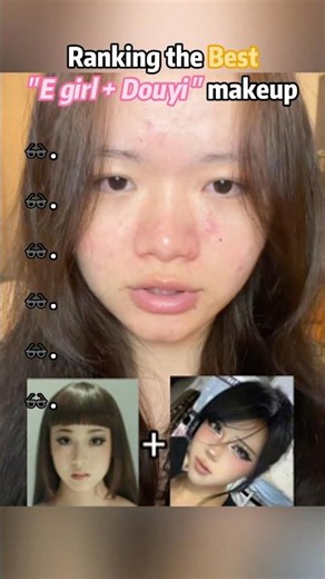 Ranking the Best "E girl + Douyi" makeup trend.🎗✨ #shot #makeup #transition