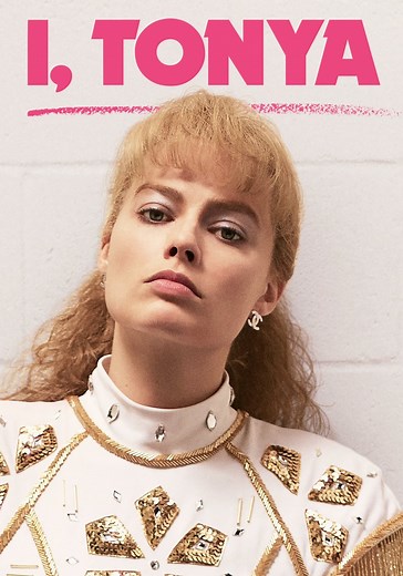 I, Tonya - Stream: Jetzt Film online finden und anschauen