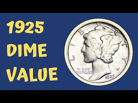 1925 Dime Coin History & Value