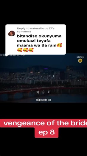 Replying to @naturalbabe27 vengeance of the bride #tiktokviral #kdramarecommendation #ugandanstiktok #foryoupage❤️❤️ #nocopyrightinfringementintended