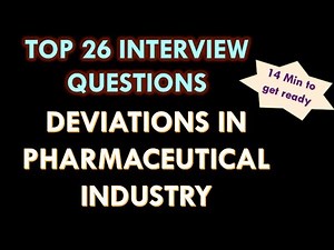 Deviations in Pharmaceutical industry l Interview Questions