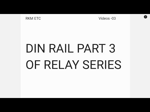 DIN Rail | What is DIN Rails? Relay Explained Part-3 #tutorial #relay #electricalengineering